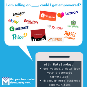 Vendo en _____, ¿podría empoderarme?我 在 _____ 上 銷售 商品 ， 我 可以 借助 DataSunday 發掘 更多 商機 嗎？